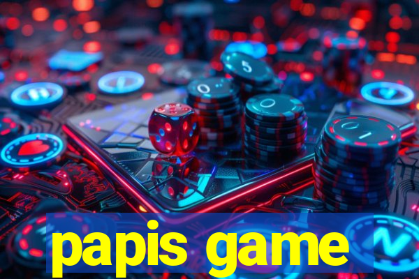 papis game